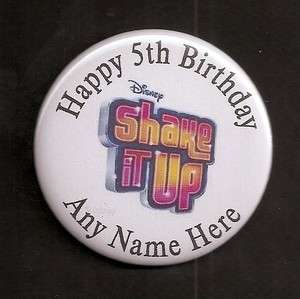 BB38 3 Shake It Up Chicago Personalized Birthday Pin Back Button 