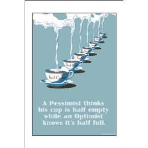  Optimist & Pessimist 20x30 Poster Paper