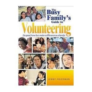  Gryphon House 12722 Busy Family Guide Volunteering Toys 