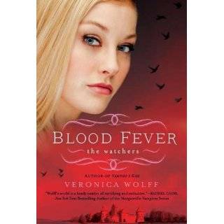 Blood Fever The Watchers by Veronica Wolff (Aug 7, 2012)