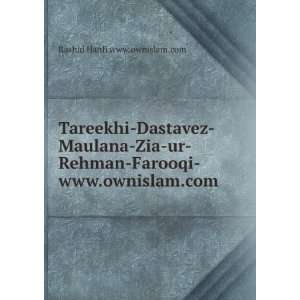  Tareekhi Dastavez Maulana Zia ur Rehman Farooqi www 