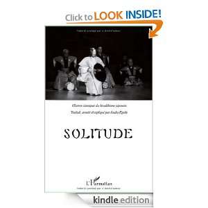 Solitude (Oeuvres classiques du bouddhisme japonais) (French Edition 