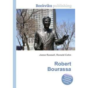  Robert Bourassa Ronald Cohn Jesse Russell Books