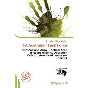  1st Australian Task Force (9786200493354) Dismas Reinald 