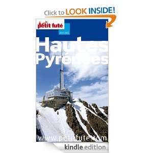 Hautes Pyrénées (Le petit futé) (French Edition) Collectif 