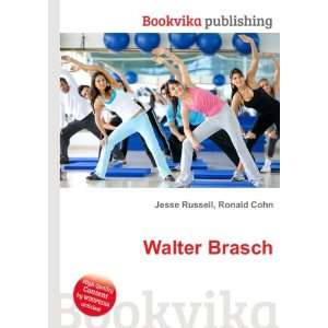  Walter Brasch Ronald Cohn Jesse Russell Books