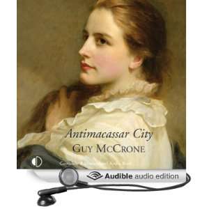   City (Audible Audio Edition) Guy McCrone, Lesley Mackie Books