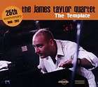 TAYLOR, JAMES QUARTET   THE TEMPLATE 25TH ANNIVERSARY 1