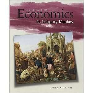   Essentials of Economics (Hardcover))(2008) (Author)N.G.Mankiw Books