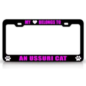  MY HEART BELONGS TO AN USSURI Cat Pet Auto License Plate 