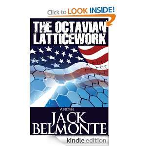 The Octavian Latticework Jack Belmonte  Kindle Store
