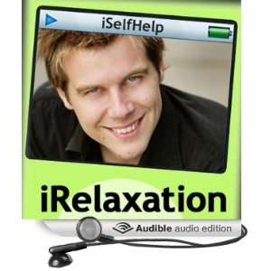 iRelaxation (Audible Audio Edition) Tony Wrighton Books