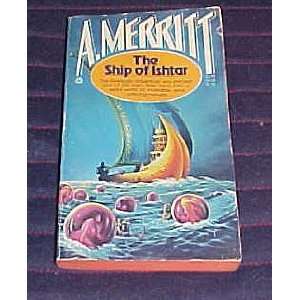  The Ship of Ishtar by A. Merritt 1966 A. Merritt Books