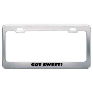  Got Sweet? Last Name Metal License Plate Frame Holder 