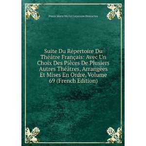   Mises En Ordre, Volume 69 (French Edition) Pierre Marie Michel