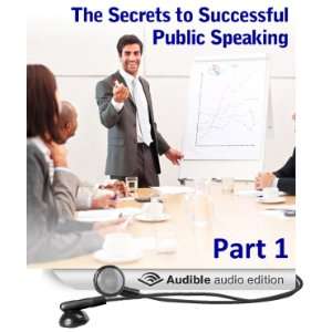   Public Speaking, Part 1 (Audible Audio Edition) Ed Percival Books
