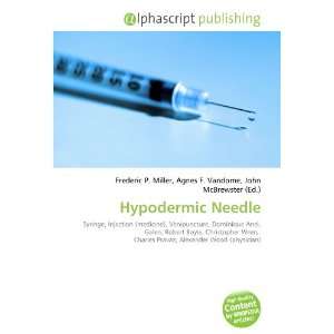  Hypodermic Needle (9786133841659) Books