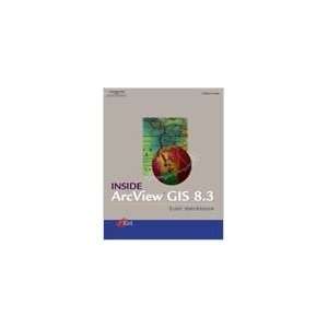  Inside ArcView GIS 8.3 by Scott Hutchinson Everything 
