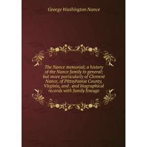   records with family lineage George Washington Nance Books