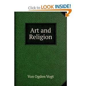  Art and Religion Von Ogden Vogt Books