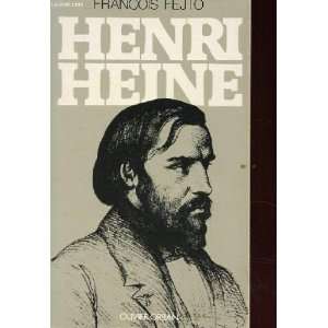  Henri Heine Francois Fejto Books