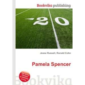 Pamela Spencer Ronald Cohn Jesse Russell  Books