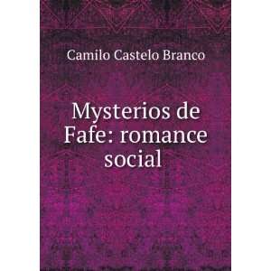  Mysterios de Fafe romance social . Camilo Castelo Branco Books