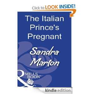 The Italian Princes Pregnant Bride Sandra Marton  Kindle 