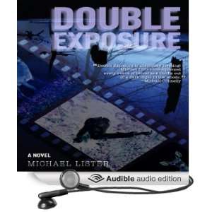   Exposure (Audible Audio Edition) Michael Lister, Darren Todd Books