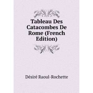   Rome (French Edition) DÃ©sirÃ© Raoul Rochette  Books