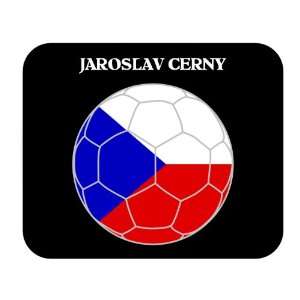  Jaroslav Cerny (Czech Republic) Soccer Mousepad 
