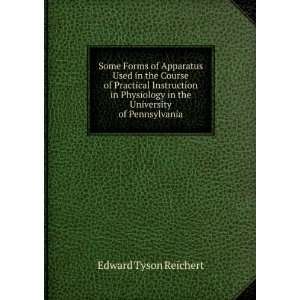   University of Pennsylvania Edward Tyson Reichert  Books