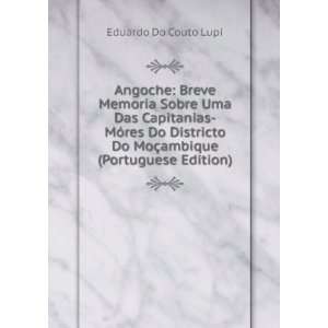   Do Districto Do MoÃ§ambique (Portuguese Edition) Eduardo Do Couto