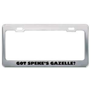 Got SpekeS Gazelle? Animals Pets Metal License Plate Frame Holder 