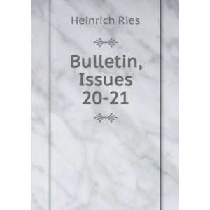  Bulletin, Issues 20 21 Heinrich Ries Books