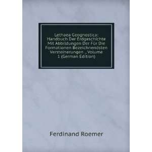   Versteinerungen ., Volume 1 (German Edition) Ferdinand Roemer Books