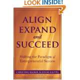Align Expand and Succeed Shifting the paradigm of entrepreneurial 