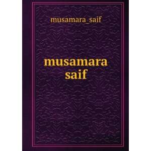  musamara saif musamara_saif Books