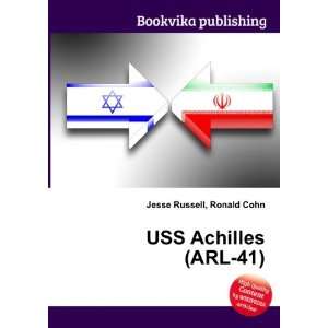  USS Achilles (ARL 41) Ronald Cohn Jesse Russell Books