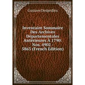 Inventaire Sommaire Des Archives DÃ©partementales AntÃ©rieures Ã 