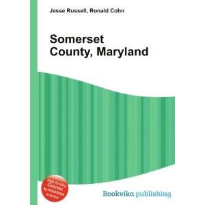Somerset County, Maryland Ronald Cohn Jesse Russell  
