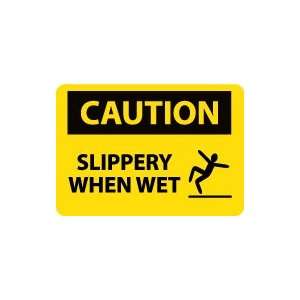 OSHA CAUTION Slippery When Wet Safety Sign