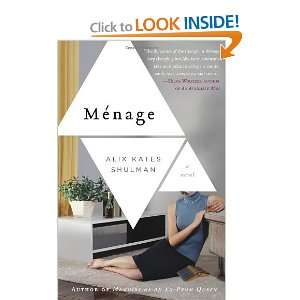  Menage [Paperback] Alix Kates Shulman Books