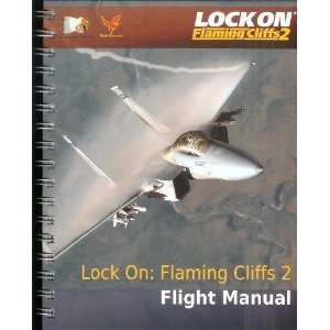 LOCK ON FLAMING CLIFFS 2 FLIGHT MANUAL BOOK *NEW*  
