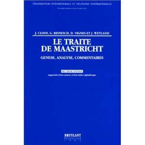    le traite de maastricht (9782802709312) Cloos Reinesch  Books