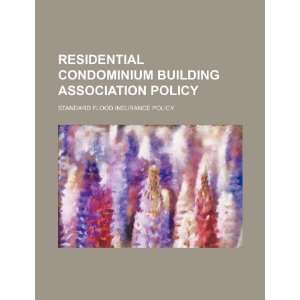  condominium building association policy standard flood insurance 