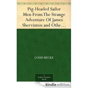  Pig Headed Sailor Men From The Strange Adventure Of James 