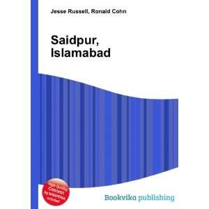  Saidpur, Islamabad Ronald Cohn Jesse Russell Books