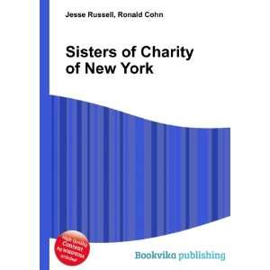  Sisters of Charity of New York Ronald Cohn Jesse Russell 