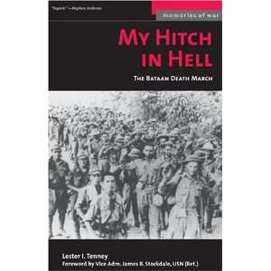   HITCH IN HELL (Memories of War) [Paperback] Lester I. Tenney Books